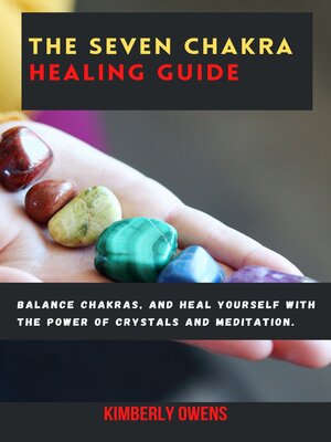 cover image of The Seven Chakra Healing Guide